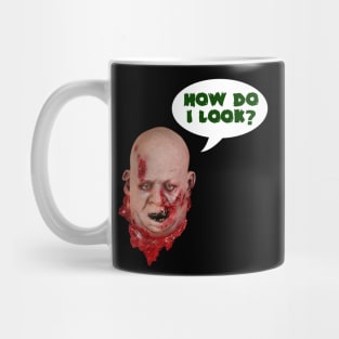 How Do I Look (Zombie) Mug